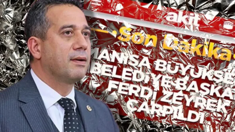 Akit’in başlığı CHP’yi ayağa kaldırdı: Ali Mahir Başarır isyan etti!