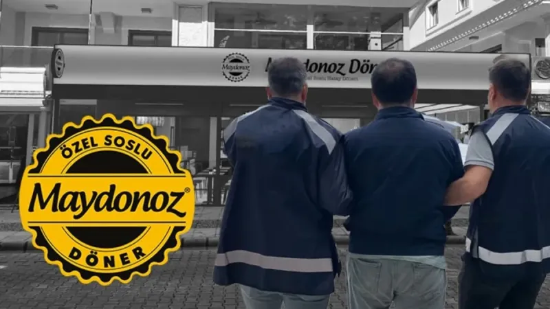 Maydonoz Döner soruşturmasında yeni gelişme! 5 şüpheli tutuklandı