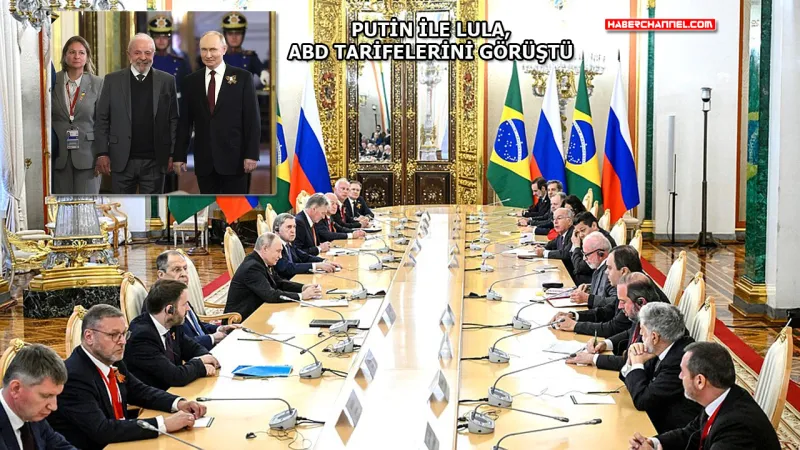 Rusya Devlet Başkanı Putin ile Brezilya Devlet Başkanı Lula, Kremlin'de görüştü